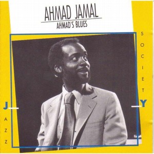 AHMAD JAMAL / アーマッド・ジャマル / Ahmad's Blues