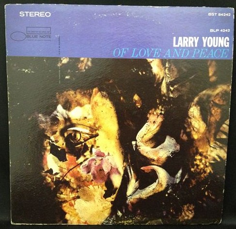 LARRY YOUNG / ラリー・ヤング / Of Love And Peace 