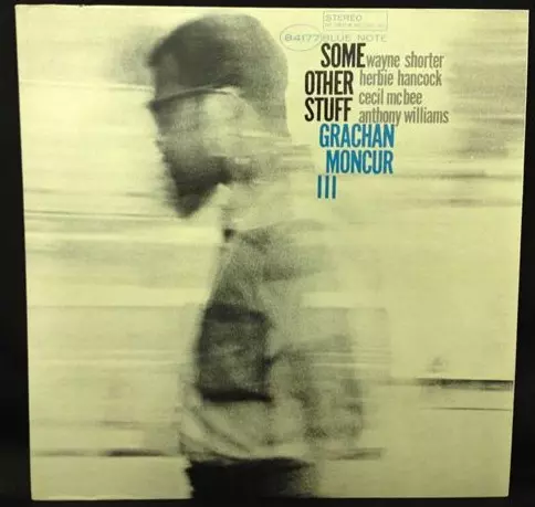GRACHAN MONCUR III / グレイシャン・モンカー3世 / Some Other Stuff