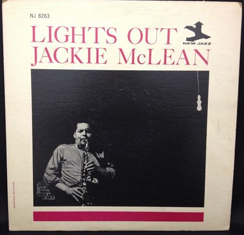 JACKIE MCLEAN / ジャッキー・マクリーン / Lights Out