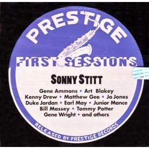 SONNY STITT / ソニー・スティット / Prestige Jazz: First Sessions 2