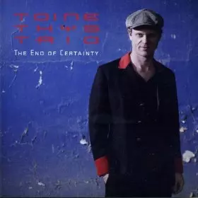 TOINE THYS / The End of Certainty