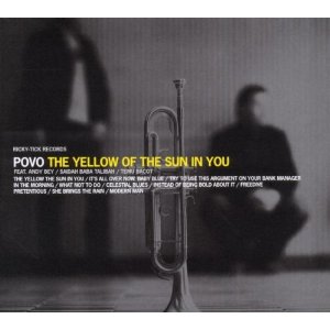 POVO / ポヴォ / Yellow of the Sun in You