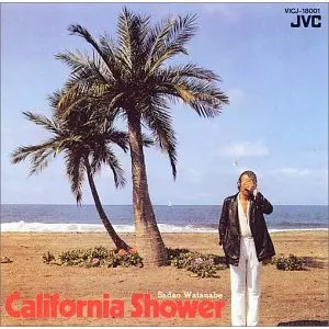 渡辺貞夫 California Shower 直筆サイン入り レコード California Shower / カリフォルニア・シャワー /SADAO WATANABE