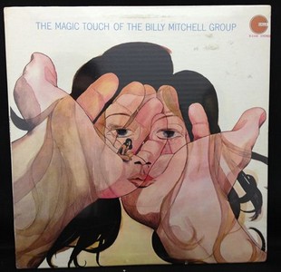 BILLY MITCHELL / ビリー・ミッチェル / Magic Touch Of The Billy Mitchell Group 