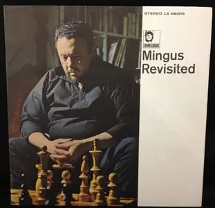 Mingus Revisited/CHARLES MINGUS/チャールズ・ミンガス｜JAZZ