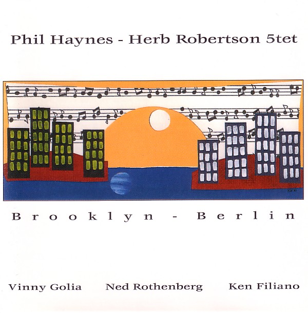 PHIL HAYNES / フィル・ヘインズ / Brooklyn-Berlin 