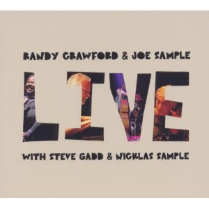 RANDY CRAWFORD / ランディ・クロフォード / Live With Steve Gadd & Nicolas Sample