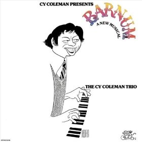 CY COLEMAN / サイ・コールマン / Barnum / バーナム