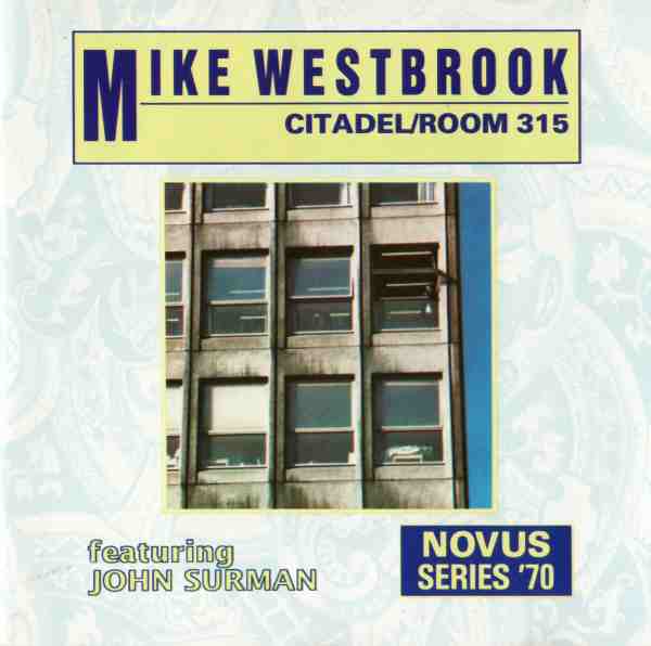 MIKE WESTBROOK / マイク・ウェストブルック / Citadel / Room 315