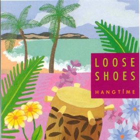 LOOSE SHOES / ルーズ・シューズ / Hangtime