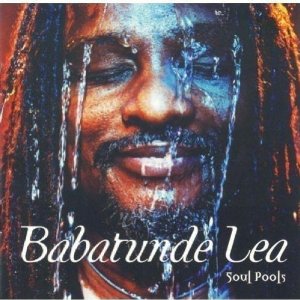BABATUNDE LEA / ババトゥンデ・リー / Soul Pools