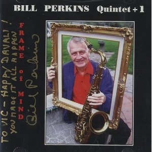 BILL PERKINS / ビル・パーキンス / Frame of Mind