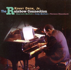 KENNY DREW JR. / ケニー・ドリューJr. / Rainbow Connection