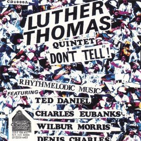 LUTHER THOMAS / ルーサー・トーマス / Don't Tell