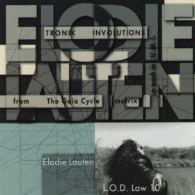 ELODIE LAUTEN / Tronik Involutions