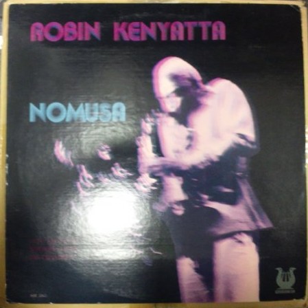 ROBIN KENYATTA / ロビン・ケニヤッタ / Nomusa(LP)
