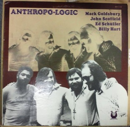 MACK GOLDSBURY / マック・ゴールズバリー / Anthropo-Logic (LP)