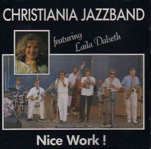 CHRISTIANIA JAZZBAND / クリスチャニア・ジャズバンド / Nice Work !