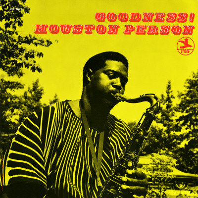 HOUSTON PERSON / ヒューストン・パーソン / Goodness 