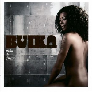 BUIKA / ブイカ / Nina De Fuego