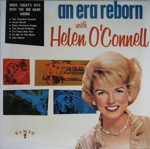 HELEN O'CONNELL / ヘレン・オコネル / An Era Reborn / アン・エラ・リボーン