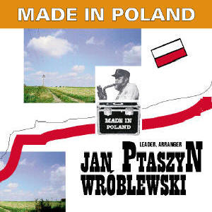 PTASZYN WROBLEWSKI / プタシュン・ヴルブレフスキ / Made in Poland