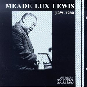 MEADE LUX LEWIS / 1939-1954