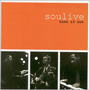 SOULIVE / ソウライヴ / Turn It Out 