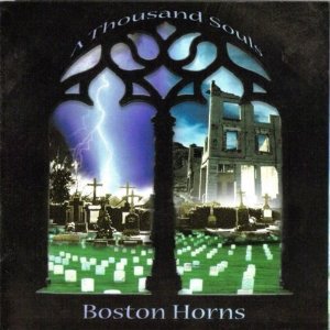 BOSTON HORNS / ボストン・ホーンズ / Thousand Souls