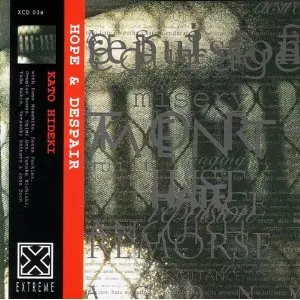 KATO HIDEKI / Hope & Despair