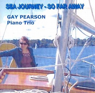 GAY PEARSON / ガイ・ピアソン / Sea Journey-So Far Away(CD-R)