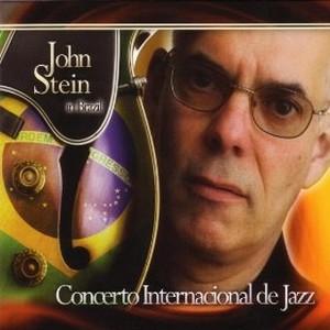 JOHN STEIN / ジョン・ステイン / Concerto Internacional De Jazz