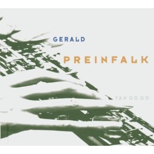 GERALD PREINFALK / Tan Go Go 