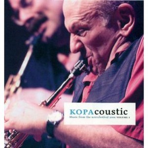 V.A.(KOPACOUSTIC) / Kopacoustic Kopafestival 2006, Vol. 1