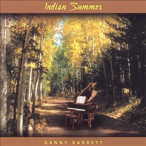 DANNY BARRETT / ダニー・バレット / Indian Summer