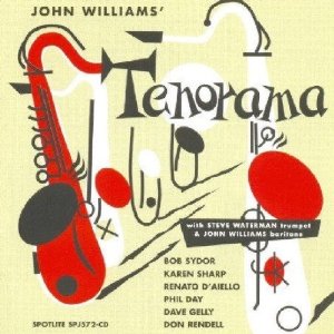 JOHN WILLIAMS / ジョン・ウィリアムズ / Tenorama 
