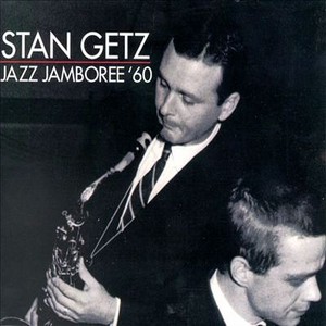 STAN GETZ / スタン・ゲッツ / Jazz Jamboree '60