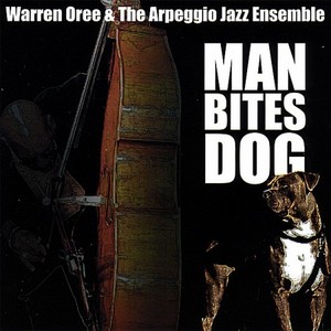 WARREN OREE / Man Bites Dog