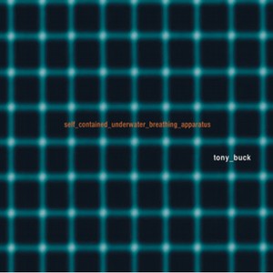 TONY BUCK / トニー・バック / Self Contained Underwater Breathing Apparatus