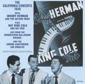 WOODY HERMAN / ウディ・ハーマン / California Concerts 1949 