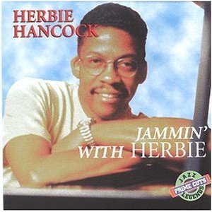 HERBIE HANCOCK / ハービー・ハンコック / Jammin With Herbie 