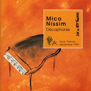 MICO NISSIM / ミコ・ニッシム / Decaphonie