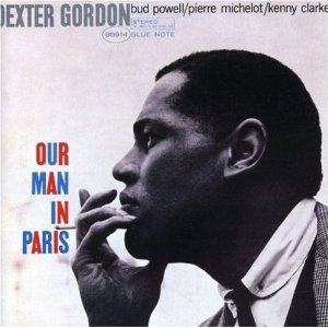 DEXTER GORDON / デクスター・ゴードン / Our Man in Paris