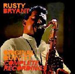 RUSTY BRYANT / ラスティ・ブライアント / COMPLETE RECORDINGS