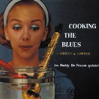 BUDDY DEFRANCO / バディ・デフランコ / COOKING THE BLUES/SWEET & LOVELY