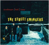 BOB BROOKMEYER / ボブ・ブルックマイヤー / THE STREET SWINGERS