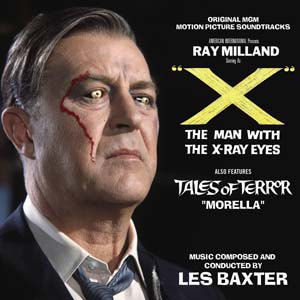 MAN WITH THE X-RAY EYES / X線の眼を持つ男/LES BAXTER/レス