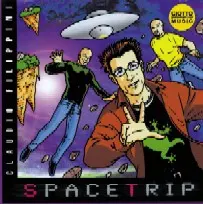 CLAUDIO FILIPPINI / クラウディオ・フィリッピーニ / SPACE TRIP
