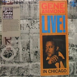 GENE AMMONS / ジーン・アモンズ / Live! In Chicago(LP)